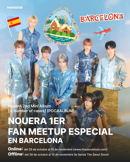 NouerA 1er "FAN MEETUP" ESPECIAL EN BARCELONA