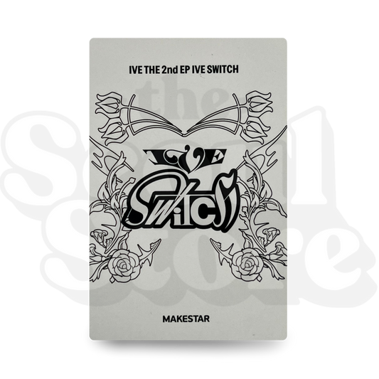 [PHOTOCARD] IVE - SWITCH MAKESTAR VER 2