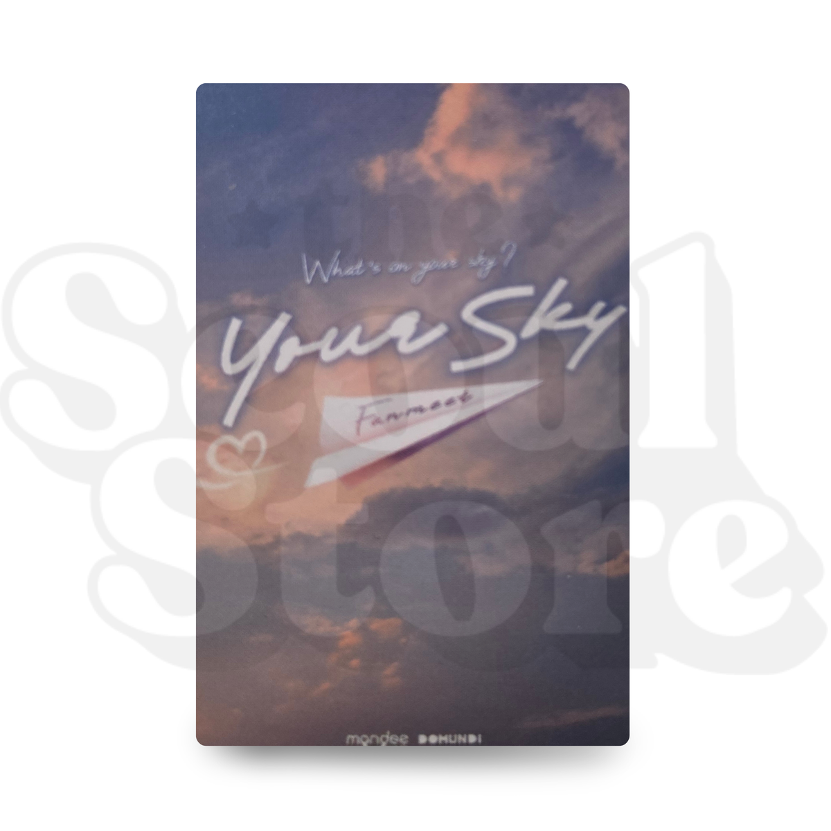 [PHOTOCARD] YOUR SKY - What's on your sky? Fanmeet