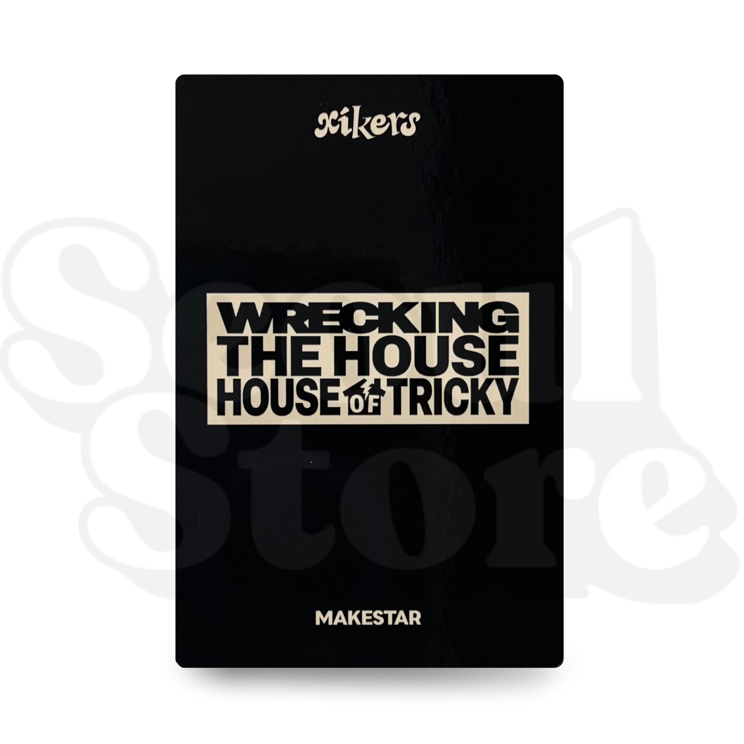 [PHOTOCARD] XIKERS - WRECKING THE HOUSE: HOUSE OF TRICKY (LUCKY DRAW MAKESTAR)