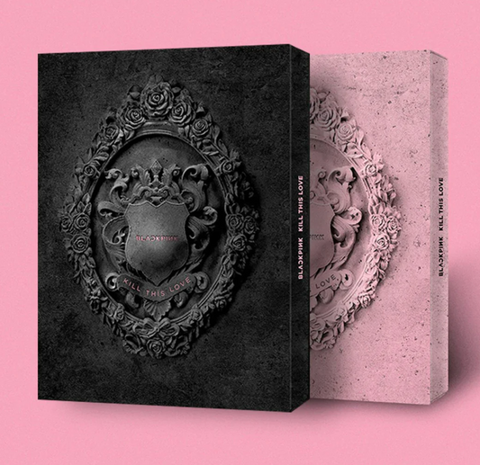 BLACKPINK - KILL THIS LOVE