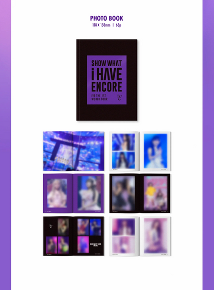 [PRE-ORDER] IVE - SHOW WHAT I HAVE - ENCORE THE 1ST WORLD TOUR KIT