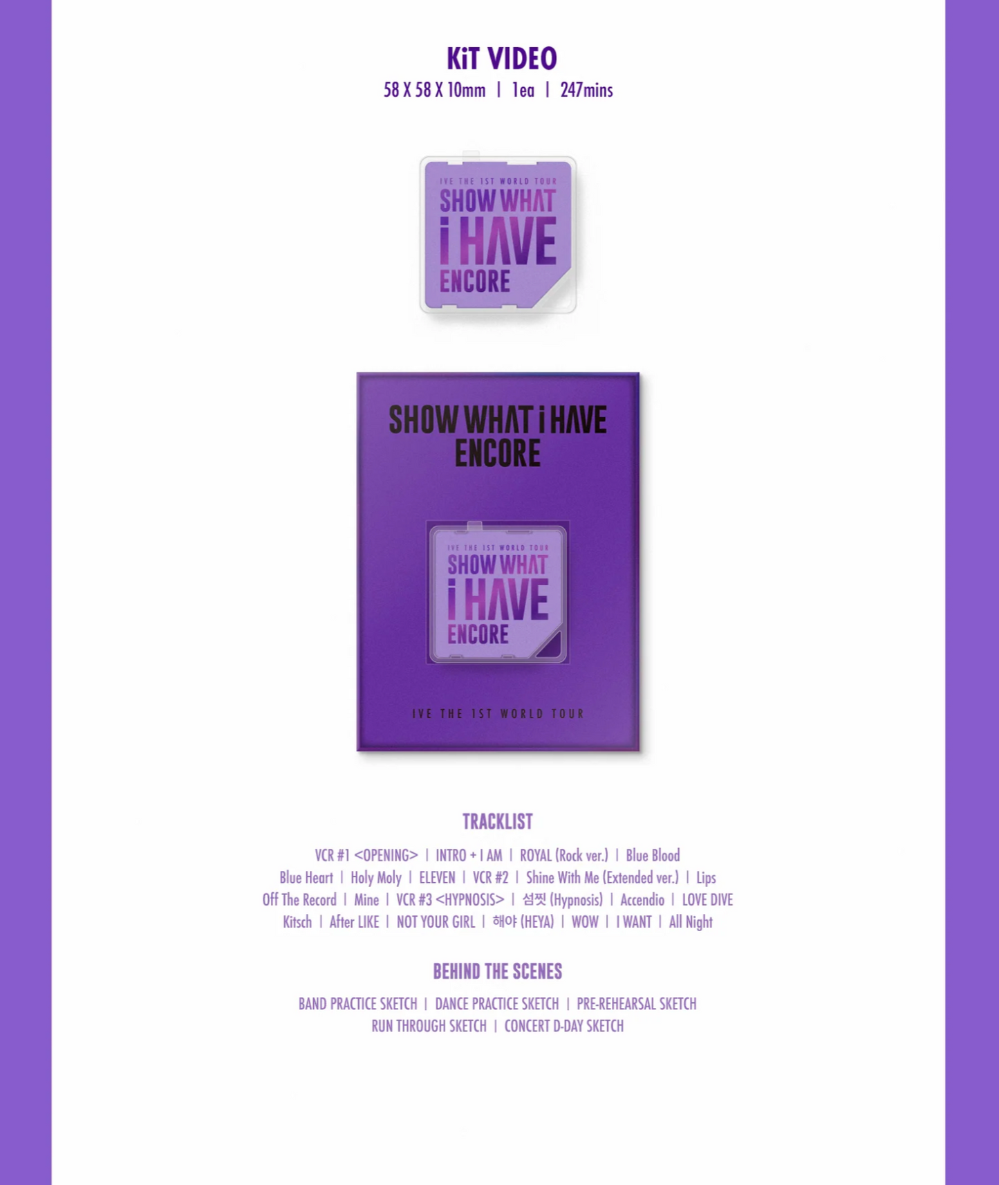[PRE-ORDER] IVE - SHOW WHAT I HAVE - ENCORE THE 1ST WORLD TOUR KIT