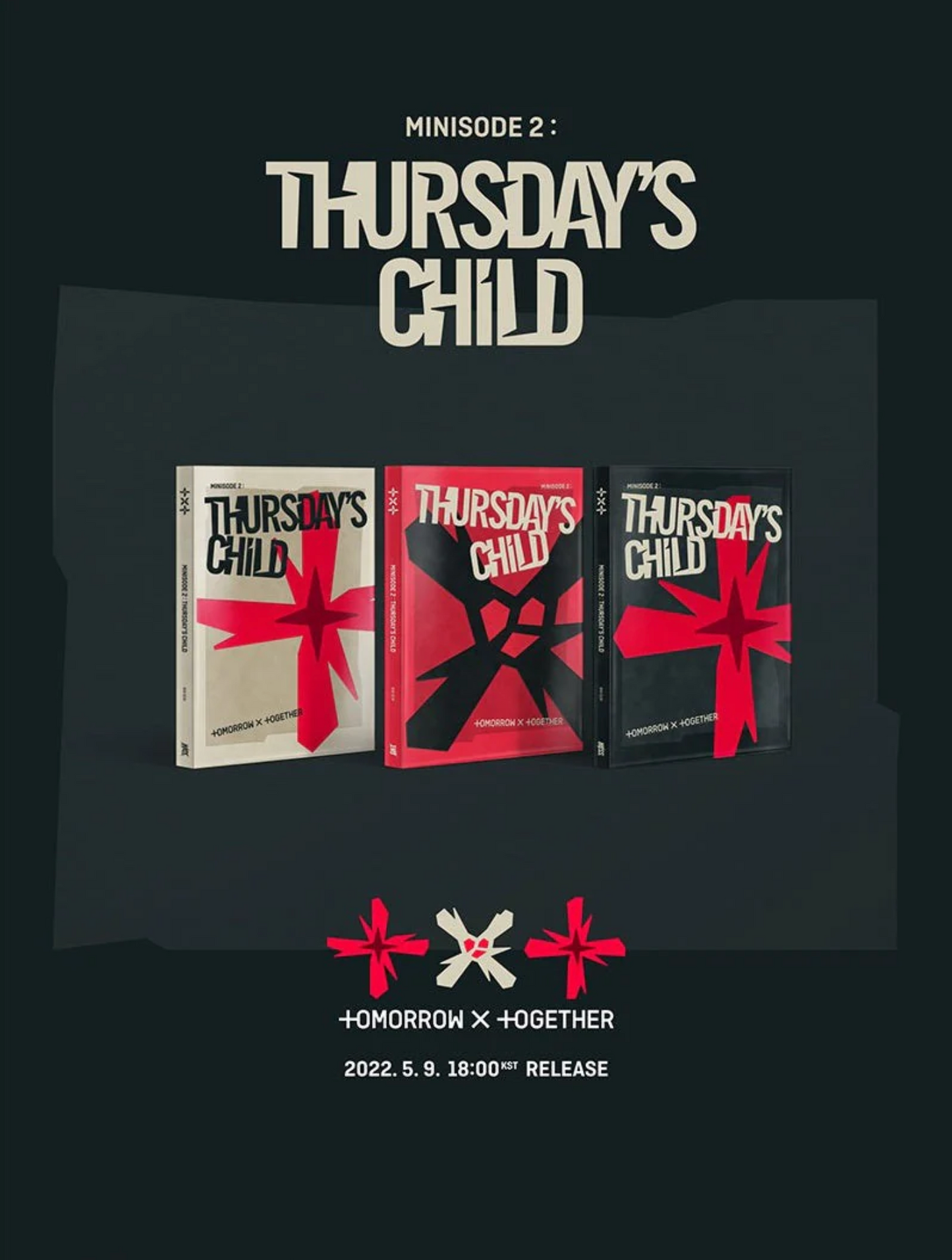 TOMORROWXTOGETHER (TXT) - MINISODE 2: THURSDAY'S CHILD