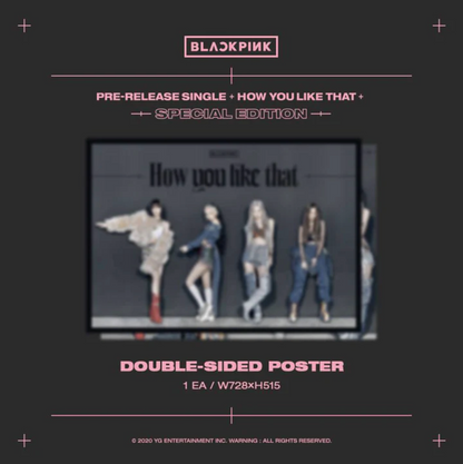 BLACKPINK - HOW YOU LIKE THAT