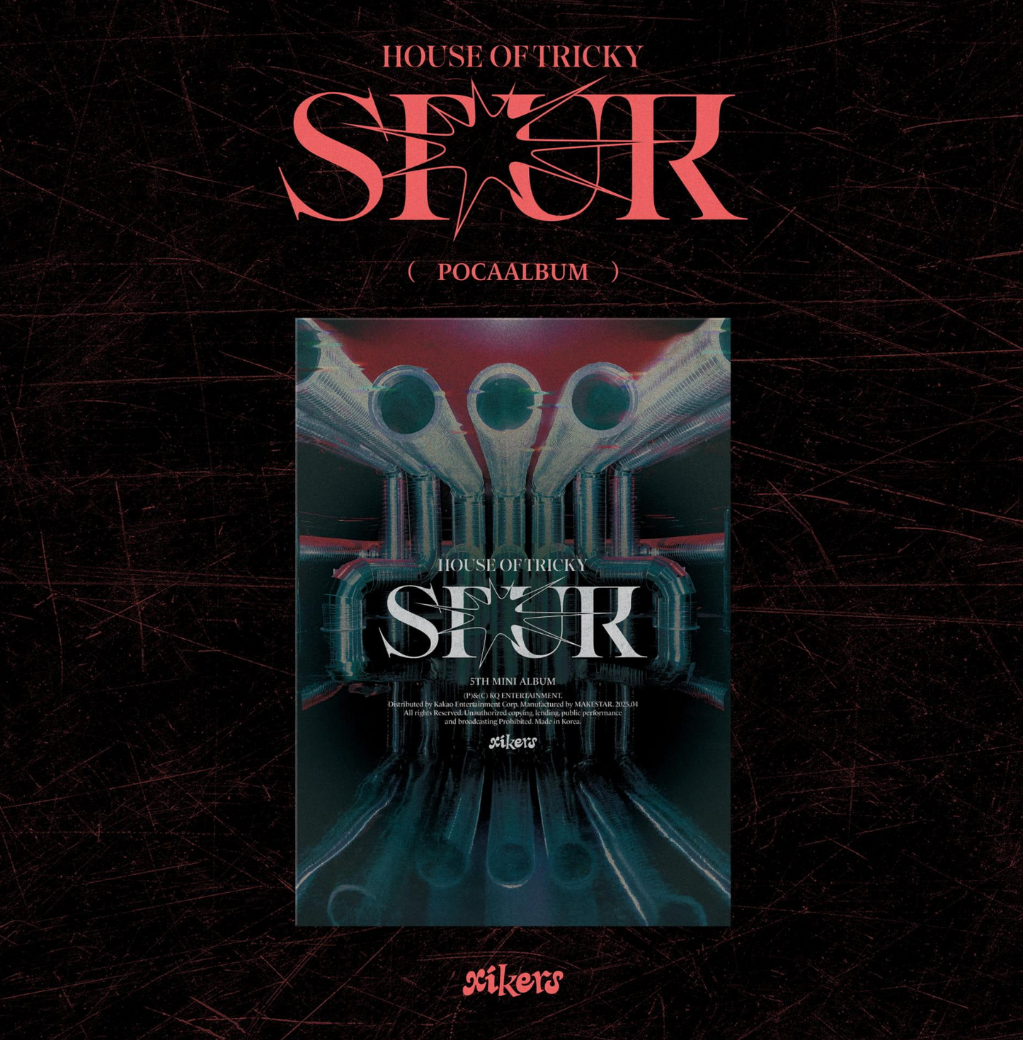 [LUCKY DRAW] XIKERS - HOUSE OF TRICKY 'STUR' (POCAALBUM)