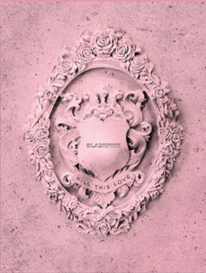 BLACKPINK - KILL THIS LOVE