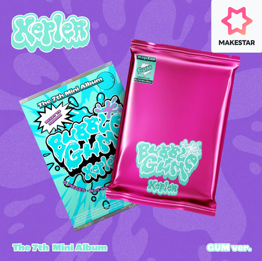 [MAKESTAR PRE ORDER EVENT] KEP1ER - BUBBLE GUM