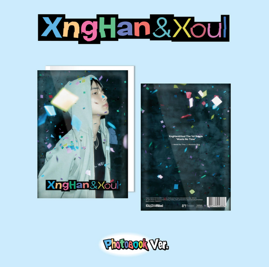 XngHan&Xoul - WASTE NO TIME (PHOTOBOOK)
