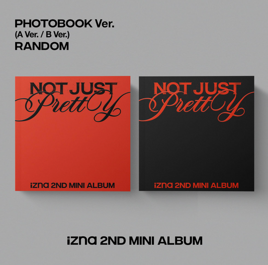 [PRE ORDER] IZNA - NOT JUST PRETTY (PHOTOBOOK VER)