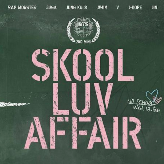 BTS - SKOOL LUV AFFAIR
