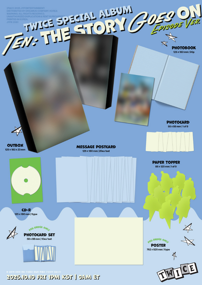 [PRE ORDER] TWICE - TEN: The Story Goes On (EPISODE Ver)