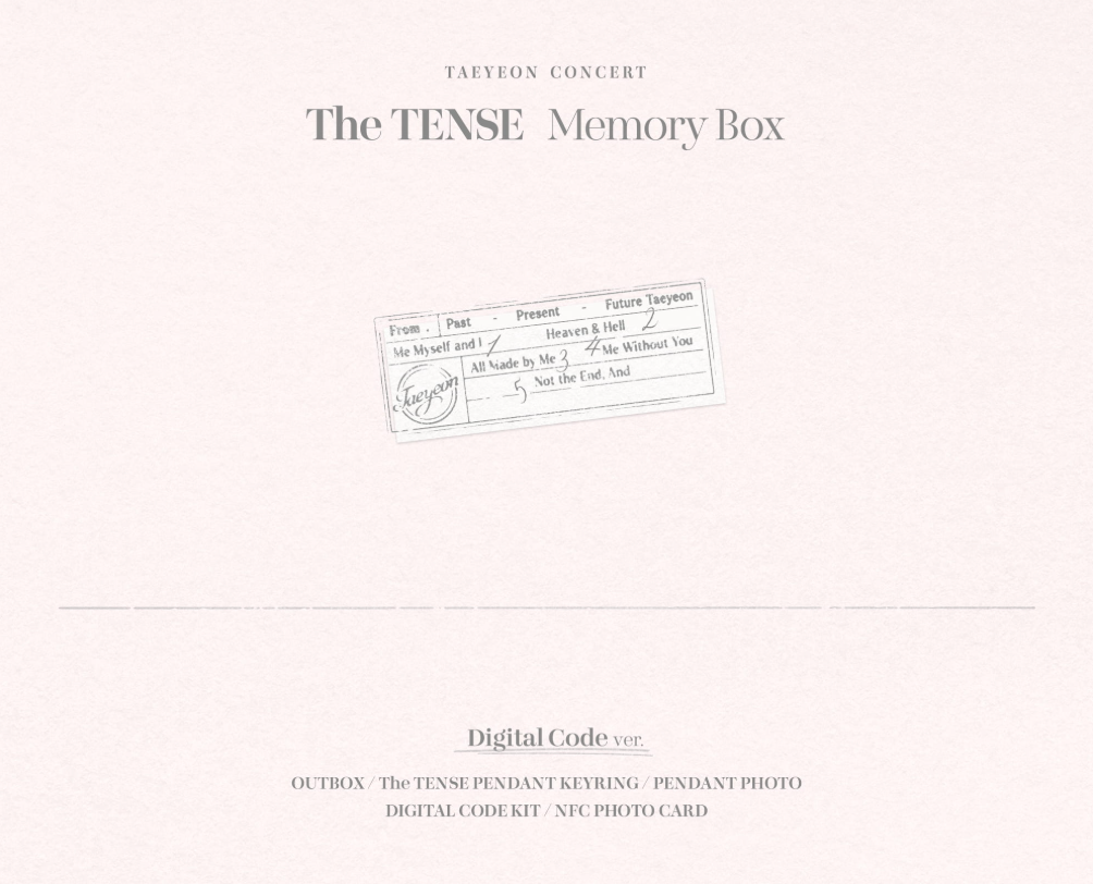 [PRE-ORDER] TAEYEON CONCERT THE TENSE MEMORY BOX DIGITAL CODE