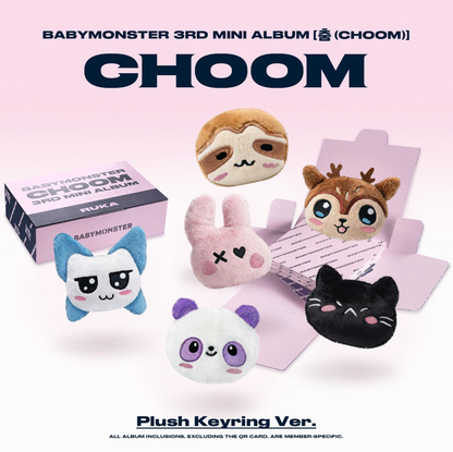 [PRE-ORDER] BABYMONSTER - 춤 (CHOOM) (Plush Keyring Ver.)
