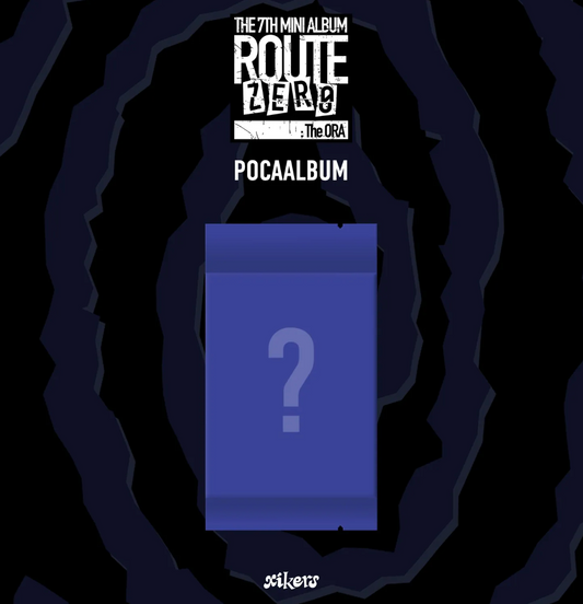 [PRE-ORDER] XIKERS -  ROUTE ZERO : The ORA (POCAALBUM)