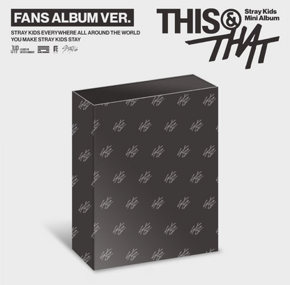 [PRE-ORDER] STRAY KIDS - THIS & THAT (FANS VERSION)