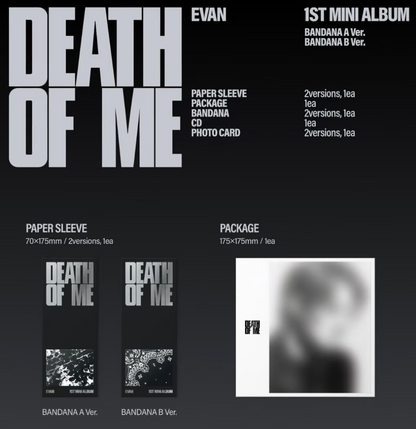 [PRE-ORDER] EVAN - DEATH OF ME (BANDANA Ver.)