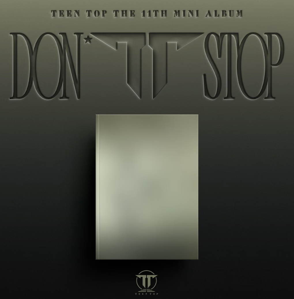 [PRE-ORDER] TEEN TOP - DON’T STOP