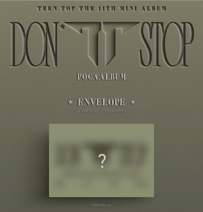 [PRE-ORDER] TEEN TOP - DON’T STOP (POCAALBUM)