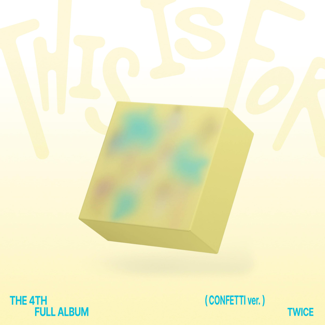 TWICE - THIS IS FOR (CONFETTI VER)