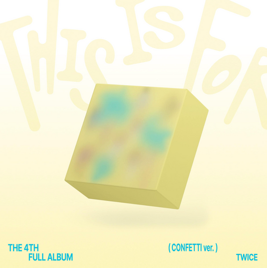 TWICE - THIS IS FOR (CONFETTI VER)